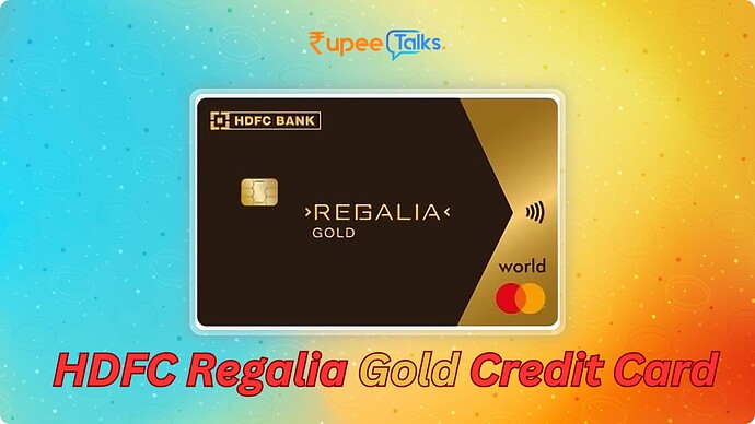 HDFC Regalia Gold Credit Card